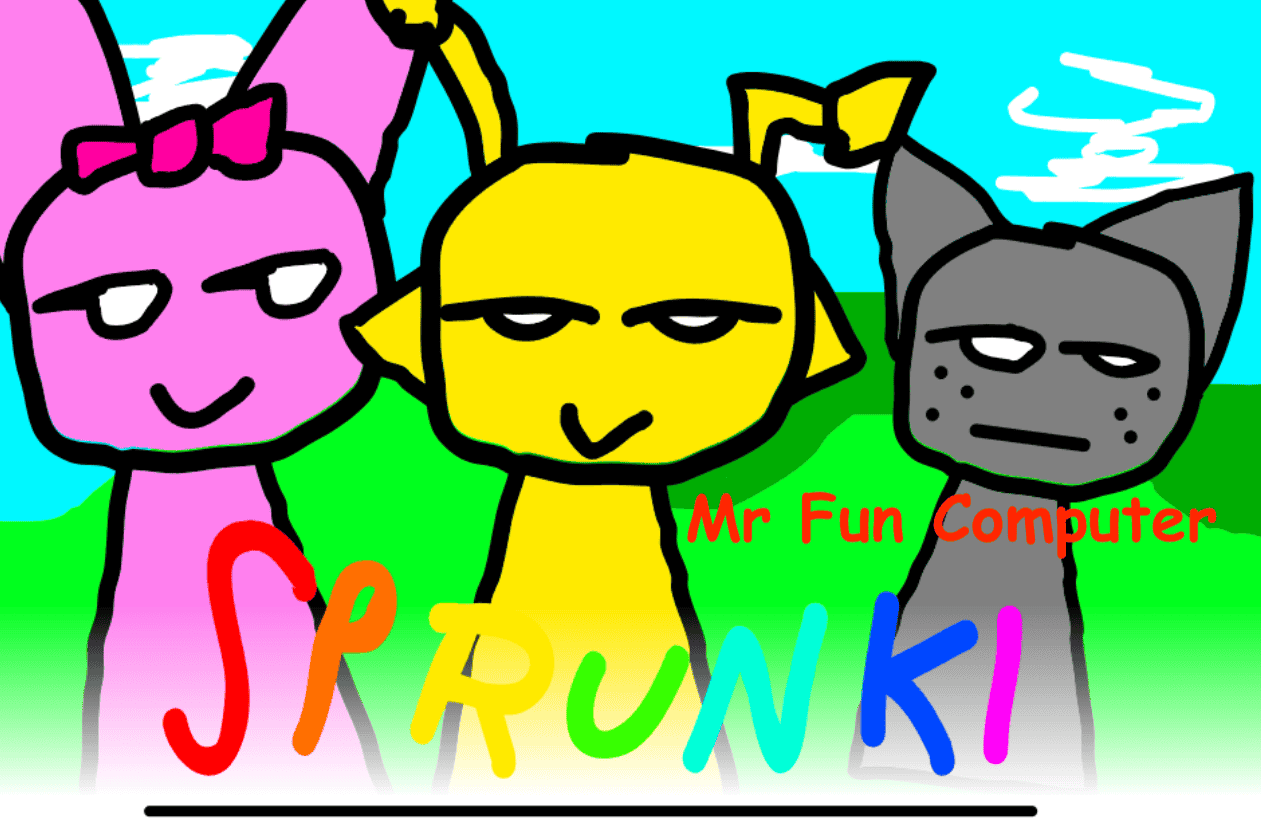 Sprunki Bad [Mr Fun Computer]